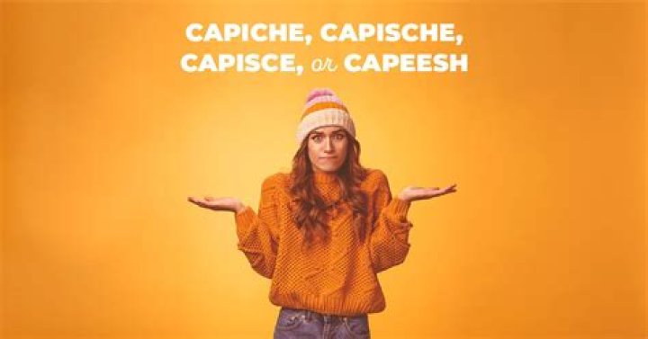 Capiche Meaning - How To Discuss