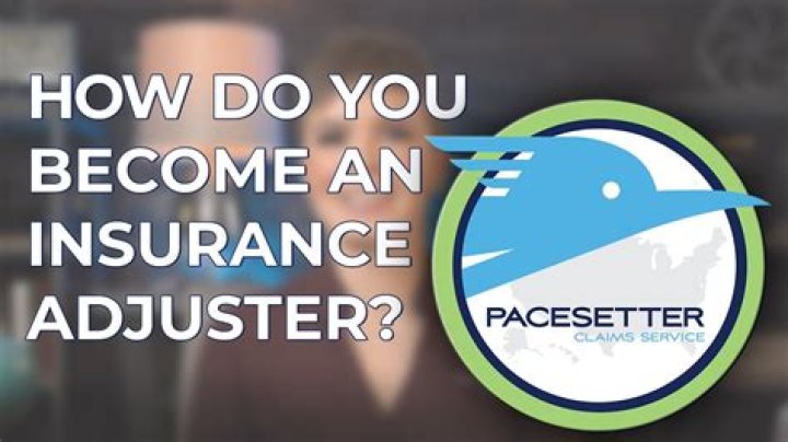 How To Become An Insurance Adjuster
