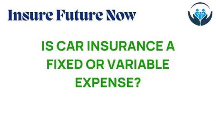 Is Car Insurance A Fixed Expense