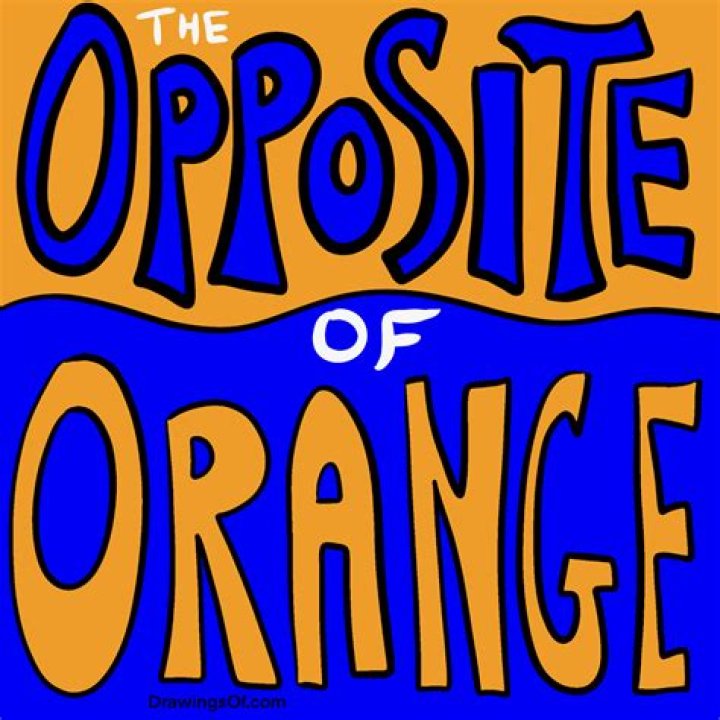 Opposite Of Orange - How To Discuss