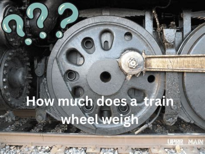 Quick Answer: How Much Does A Train Wheel Weight
