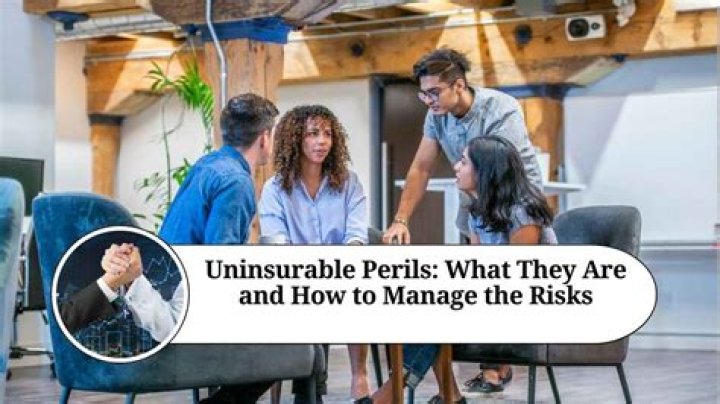 Uninsurable Peril - How To Discuss