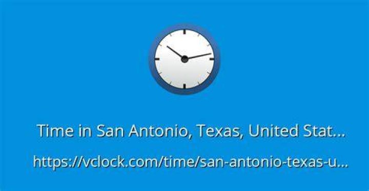 What Time Is It In San Antonio Texas Right Now